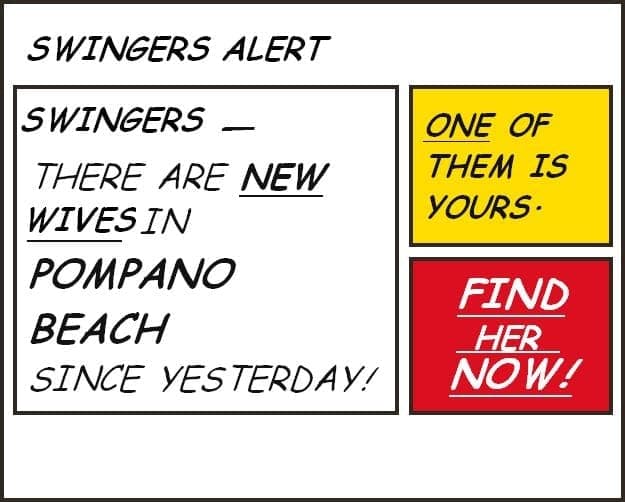 Mock comic-style banner ad reading Swingers Alert, New Wives In Pompano Beach, One Of Them Is Yours, Find Her Now