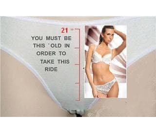 White panties graphic with text You Must Be This Old To Take This Ride next to a lingerie model