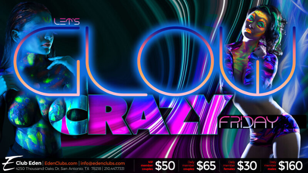 SATX Let's Glow Crazy Friday event flyer