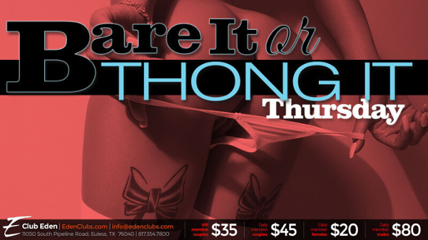 DFW Bare IT or Thong IT event flyer