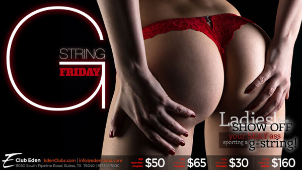 DFW G STRING Friday event flyer