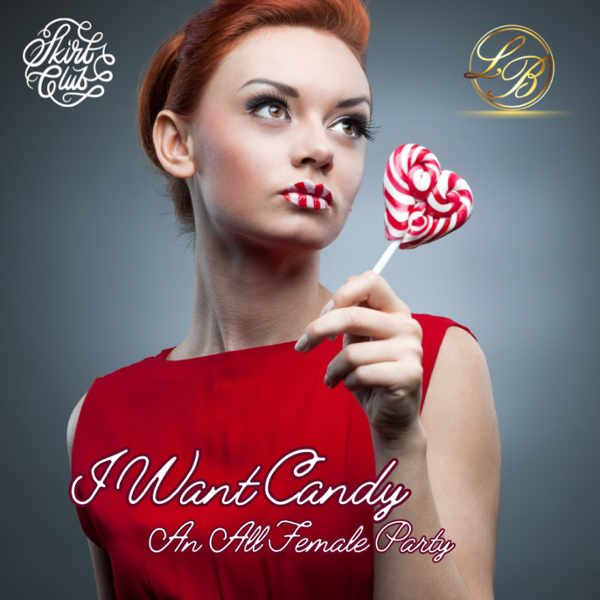 I WANT CANDY 'DAY' PARTY event flyer