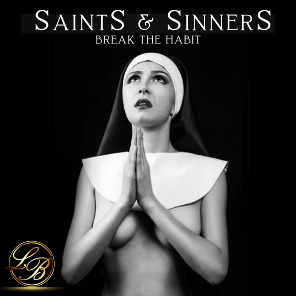 SAINTS & SINNERS