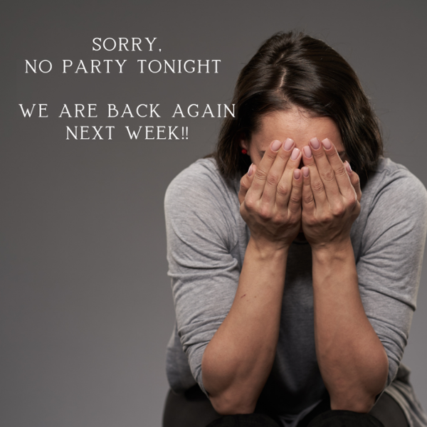 NO PARTY TONIGHT = SORRY event flyer