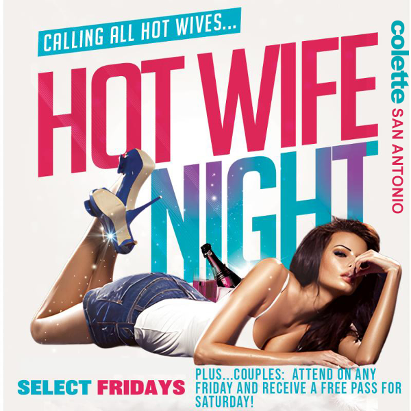 colette San Antonio Hot Wife Night event flyer
