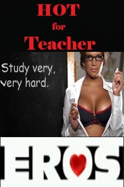 Hot for Teacher