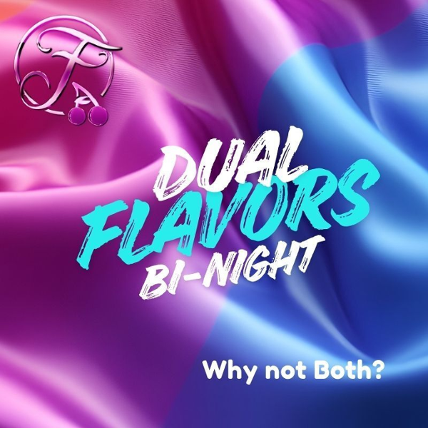 Dual Flavors- Bi Night event flyer