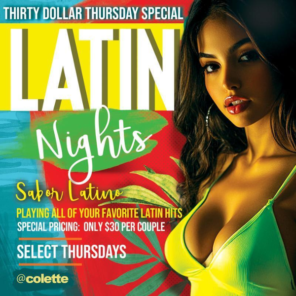 colette Houston Latin Night & Thirty Dollar Thursday event flyer