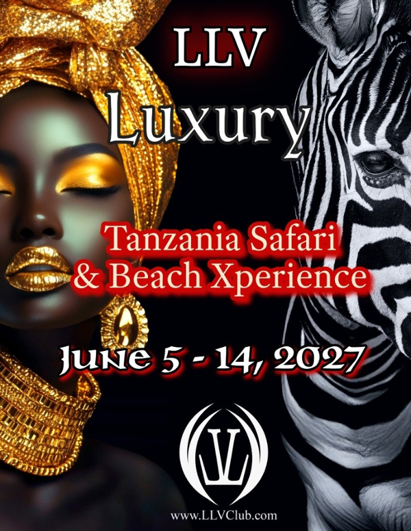 LLV Luxury Tanzania Safari & Beach Xperience 2027 event flyer