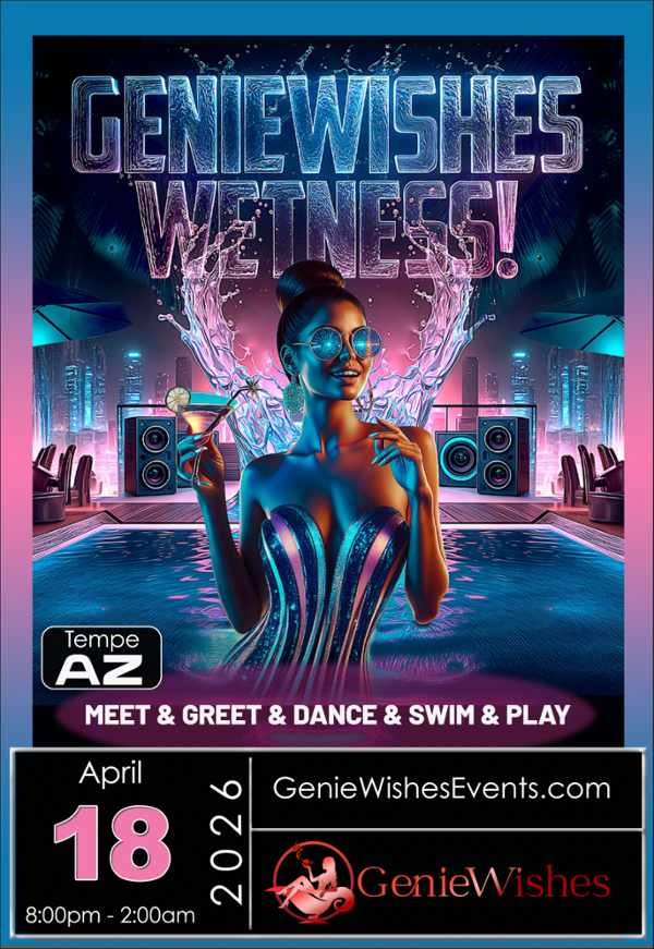 GenieWishes Wetness 3! event flyer