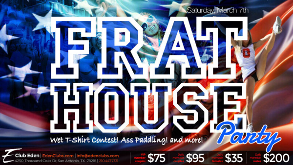 SATX Frat Party event flyer