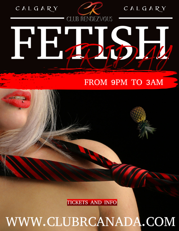 FETISH ~ Calgary event flyer