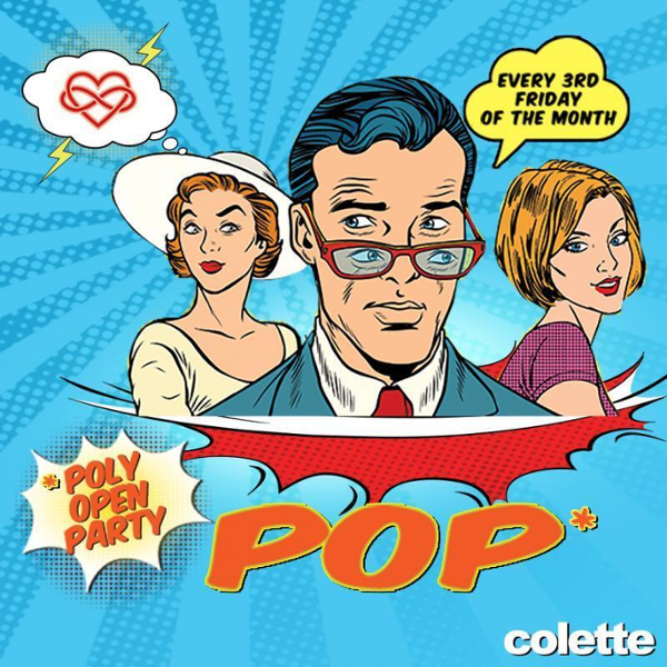 colette Austin POP (Poly Open Party) event flyer