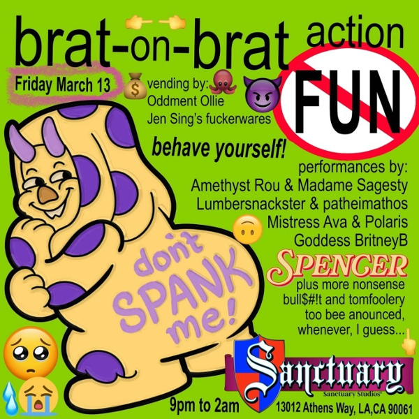 Brat-On-Brat Action: A No Fun Event. Behave yourse event flyer