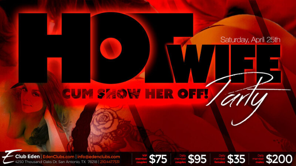 SATX Hot Wife Party event flyer