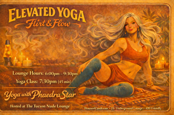 TUCSON FLIRT & FLOW YOGA at the Nude Lounge event flyer
