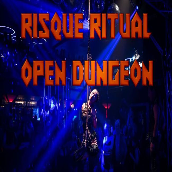 Risque Ritual