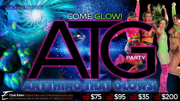 SATX A.T.G (Anything that Glows) event flyer