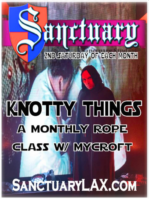 KNOTTY THINGS - A Monthly Rope Workshop w/ Master Mycroft event flyer