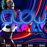 DFW LET'S GlOW CRAZY FRIDAY