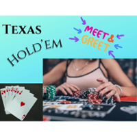 Tx Hold'em / Meet n' Greet