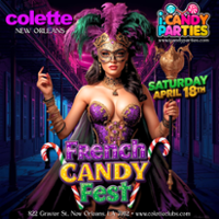 colette New Orleans i.candy presents French Candy Fest