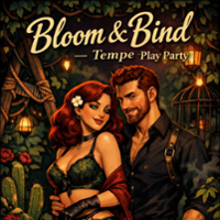 Bloom & Bind Tempe Play Party