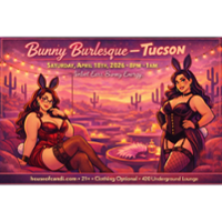 Bunny Burlesque Tucson Nude Lounge