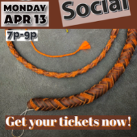 April 13 Whip Social