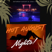 Hot August Nights! And Foam Party!
