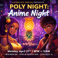The Office Social Presents Poly Night Anime Night