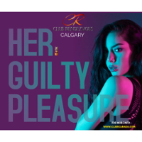 Her Guilty Pleasure ~ Calgary
