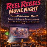 TUCSON REEL REBELS MOVIE NIGHT