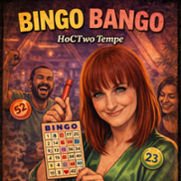 BINGO BANGO HOCTWO TEMPE