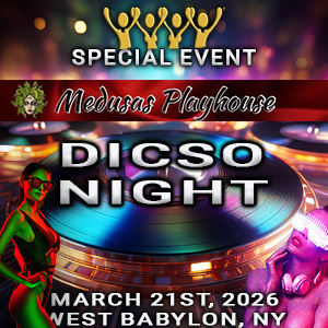 MEDUSA'S PLAYHOUSE Presents DISCO PARTY OPEN TO CO