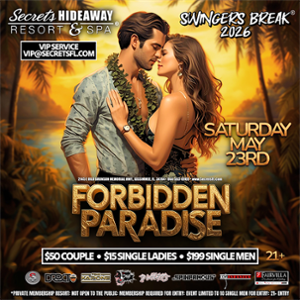 Saturday Pool Party AND Forbidden Paradise: Swingers Break® Takeover